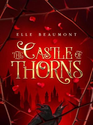 cover image of The Castle of Thorns